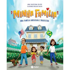 Minha família: Uma família americana e brasileira