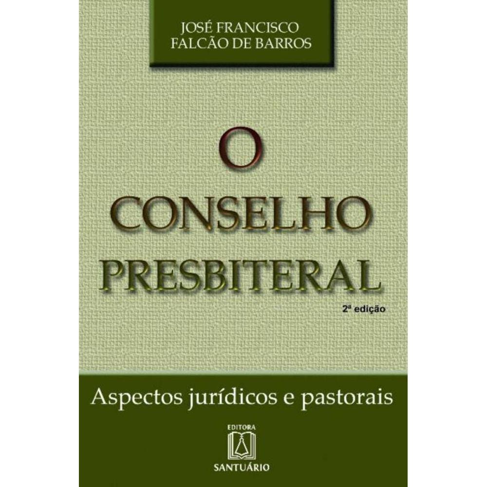 Conselho Presbiteral, O