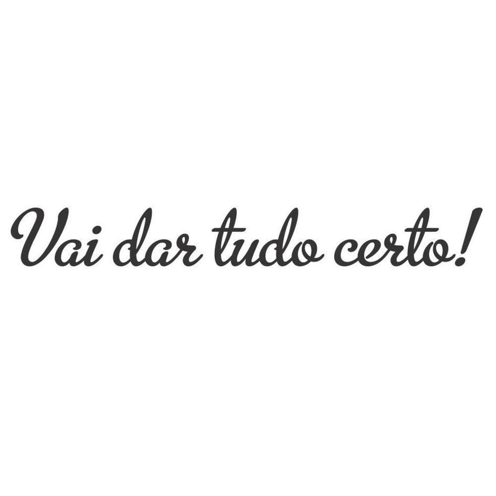 Adesivo Decorativo Carro Frase Vai Dar Tudo Certo, Grande