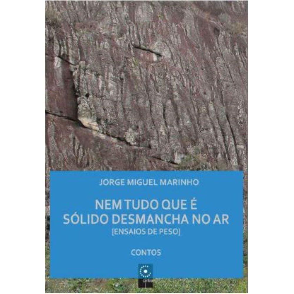 Nem tudo que é sólido desmancha no Ar