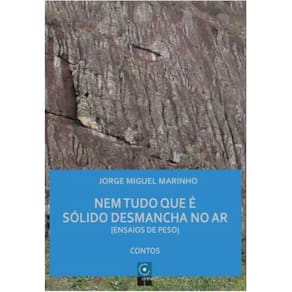 Nem tudo que é sólido desmancha no Ar