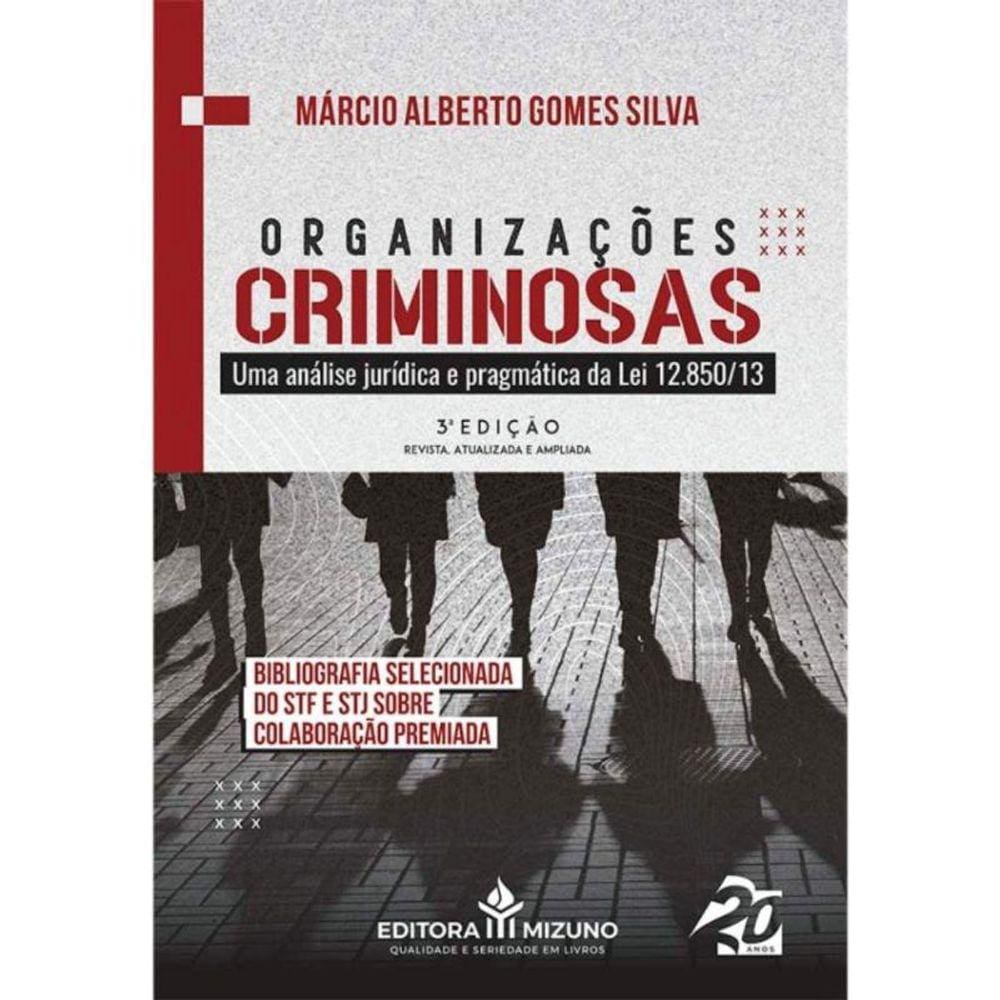 Organizações Criminosas 3ª Edição