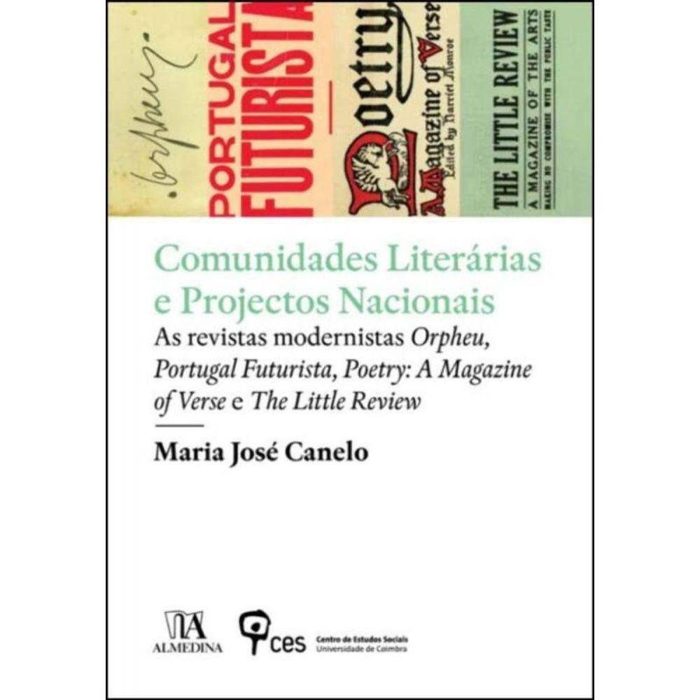 Comunidades Literárias e Projectos Nacionais