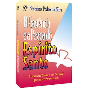 A Existência E A Pessoa Do Espírito, De Silva, Severino Pedro Da. Editora Casa Publicadora Das Assembleias De Deus, Capa