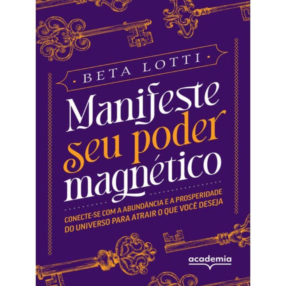 Manifeste Seu Poder Magnético