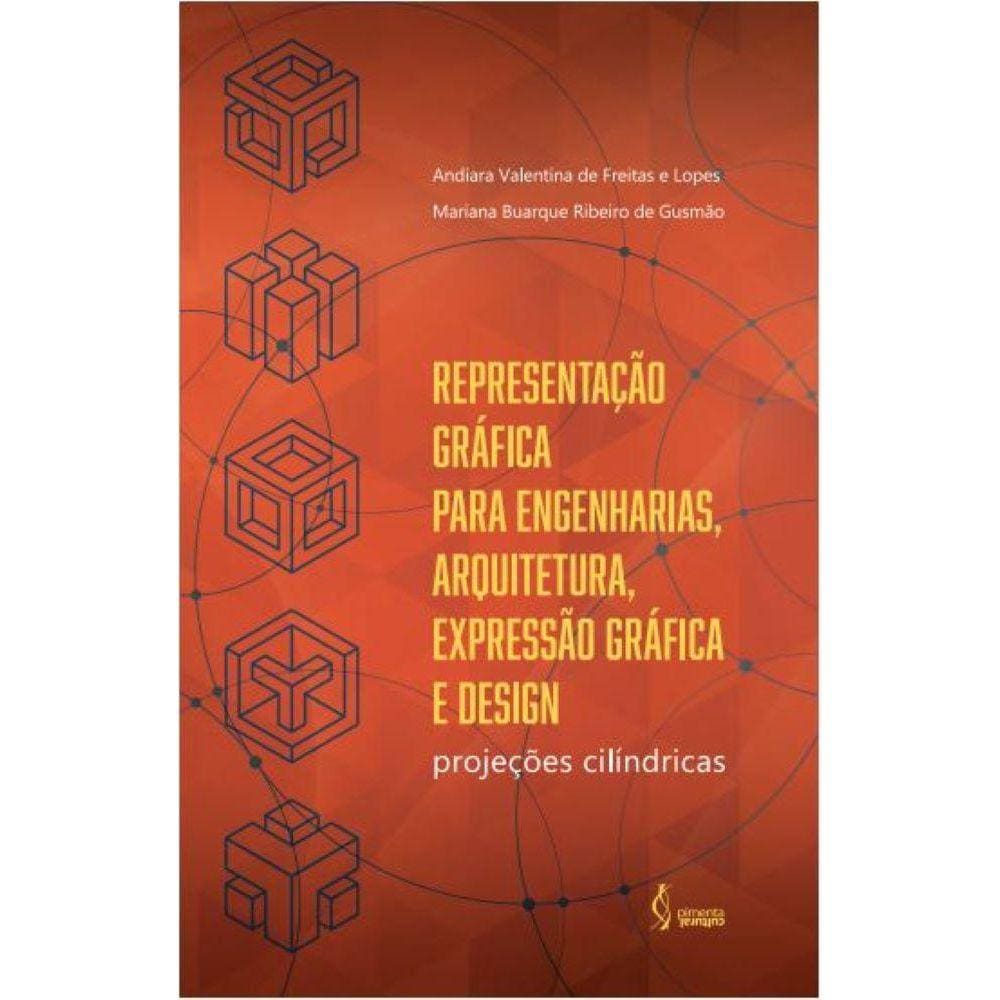 Representação gráfica para engenharias, arquitetura, expressão gráfica e design - projeções cilíndricas