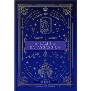 A Lâmina da Assassina (Vol. 1 Trono de Vidro - Edição Especial)
