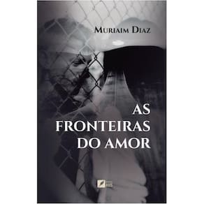 As fronteiras do amor