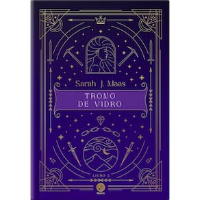 Trono de Vidro (Vol. 2 Trono de Vidro - Edição Especial)