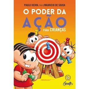 Poder Da Acao Para Criancas, O - Como Aprender Sobre Autorresponsabilidade