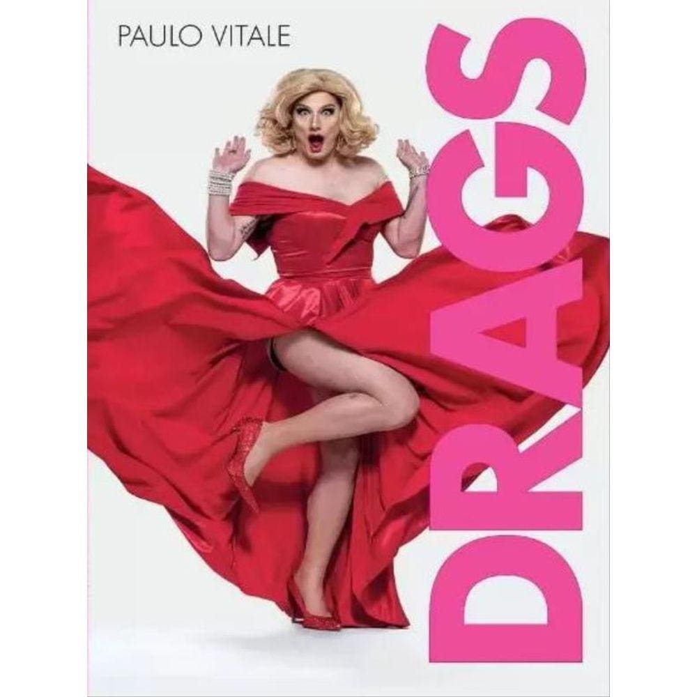 Drags Queens - Paulo Vitale