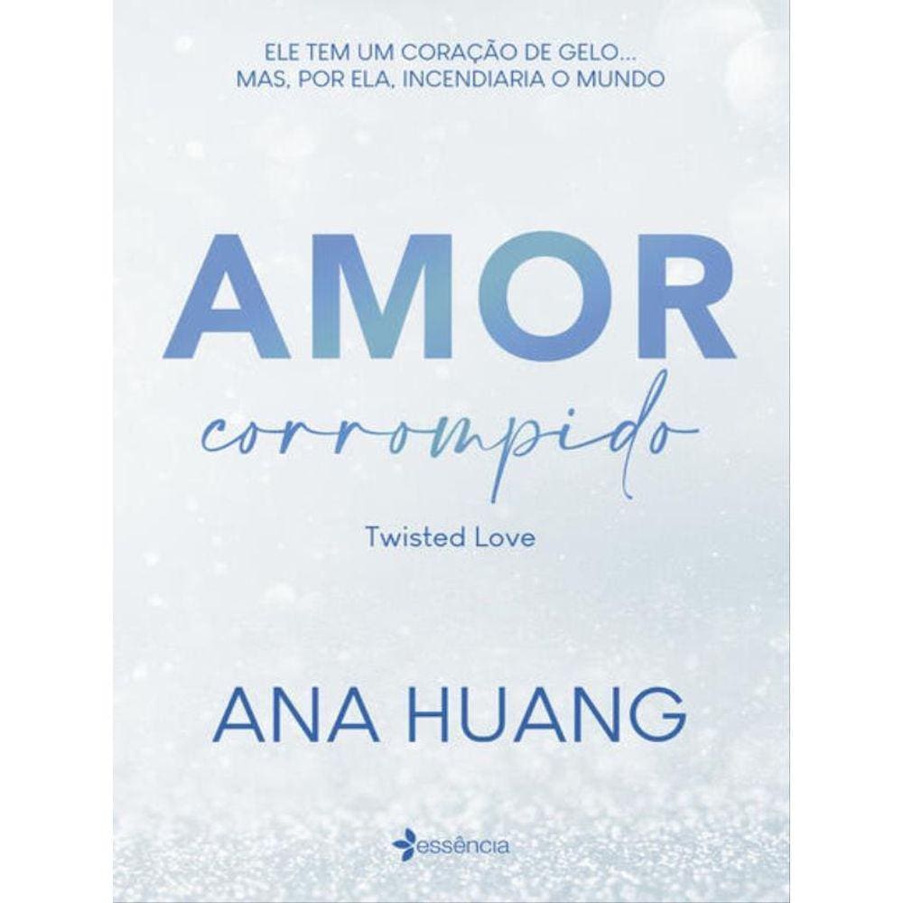 Amor Corrompido (Twisted Love)