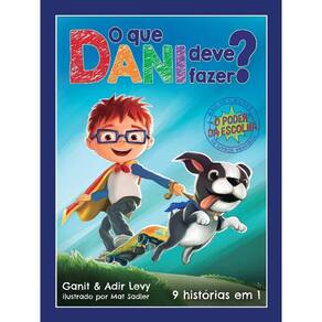 Que Dani Deve Fazer , O