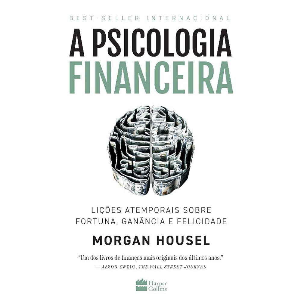 A Psicologia Financeira