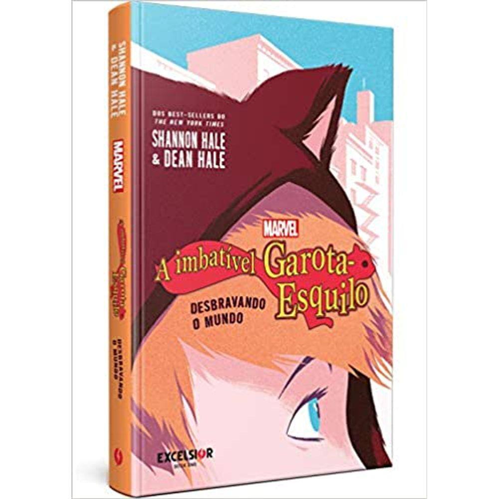 IMBATíVEL GAROTA-ESQUILO, A - DESBRAVANDO O MUNDO