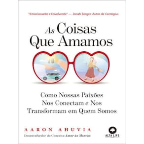 As Coisas Que Amamos