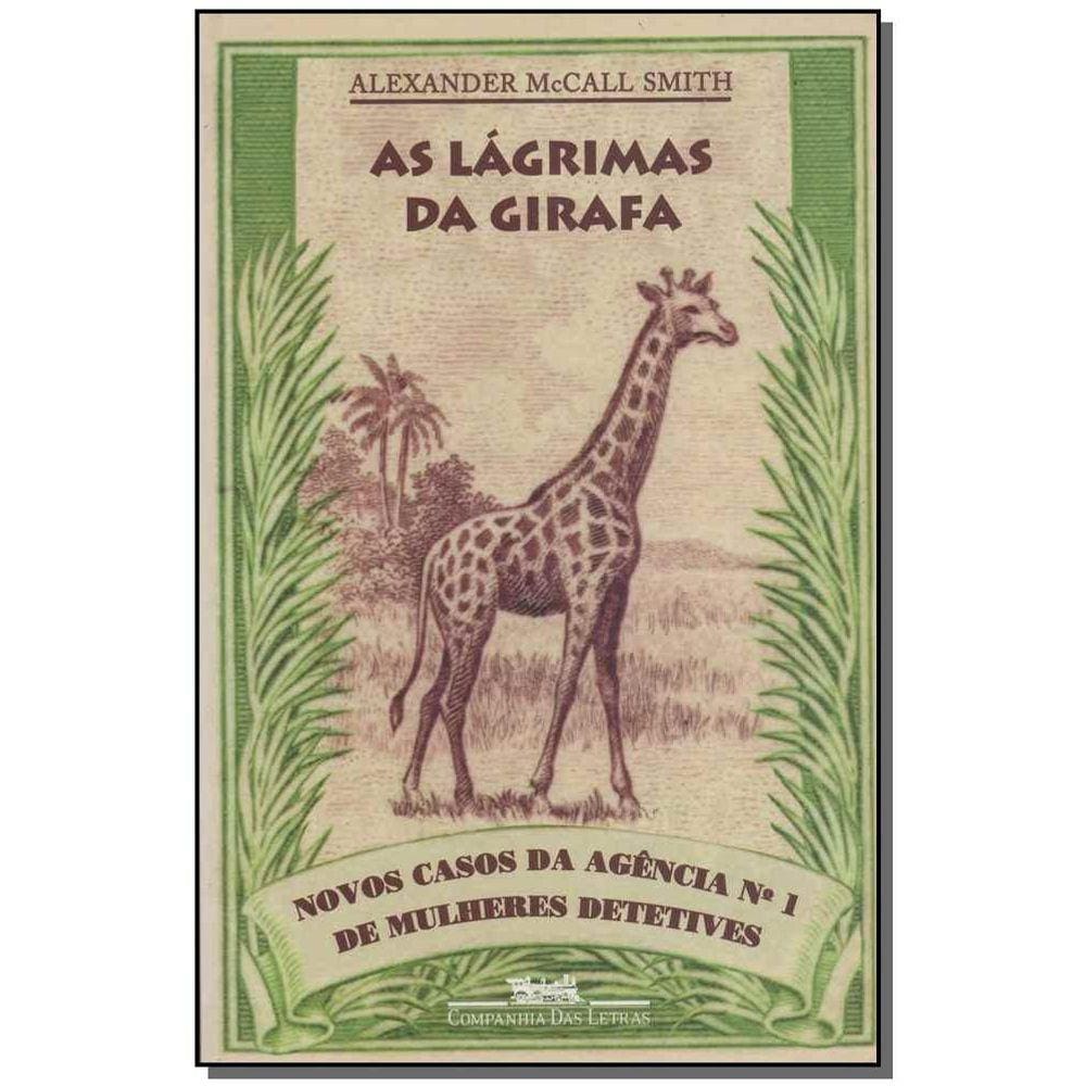 Lagrimas da Girafa, As