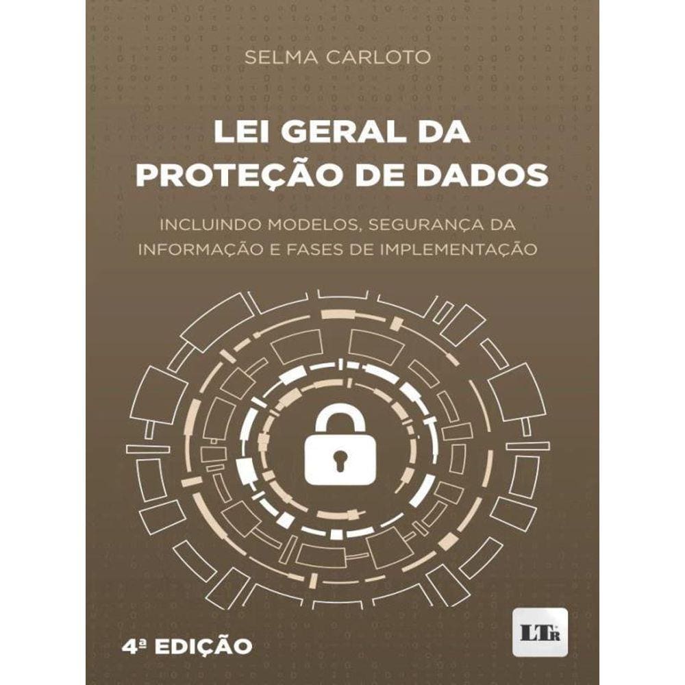 Lei Geral Da Proteção De Dados - 2023