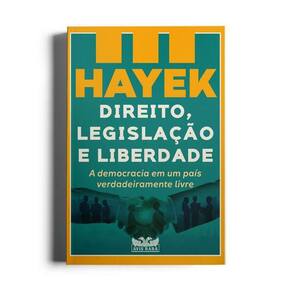 Direito, Legislação e Liberdade
