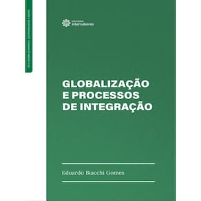 Globalização E Processos De Integração
