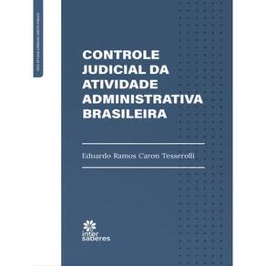 Controle Judicial Da Atividade Administrativa Brasileira