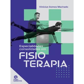Especialidades Consolidadas Em Fisioterapia