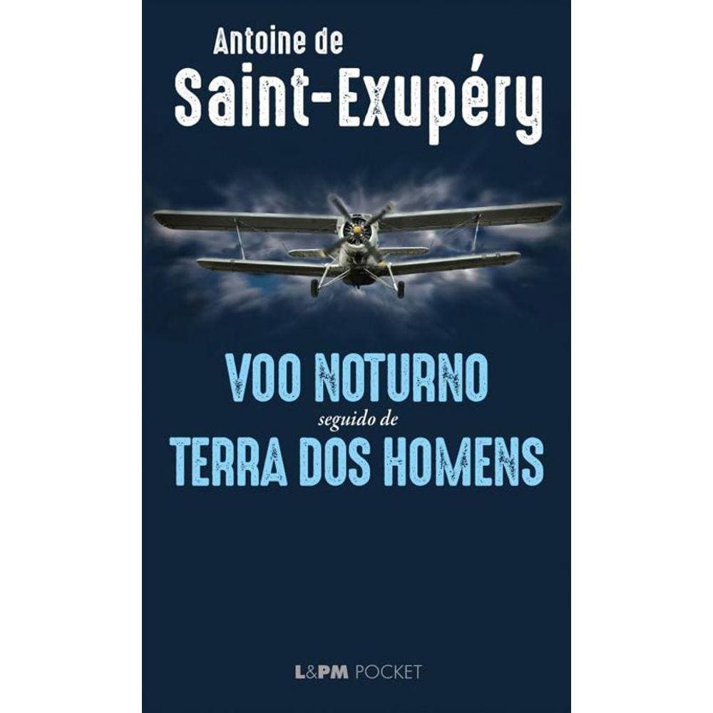 Voo Noturno Seguido De Terra Dos Homens