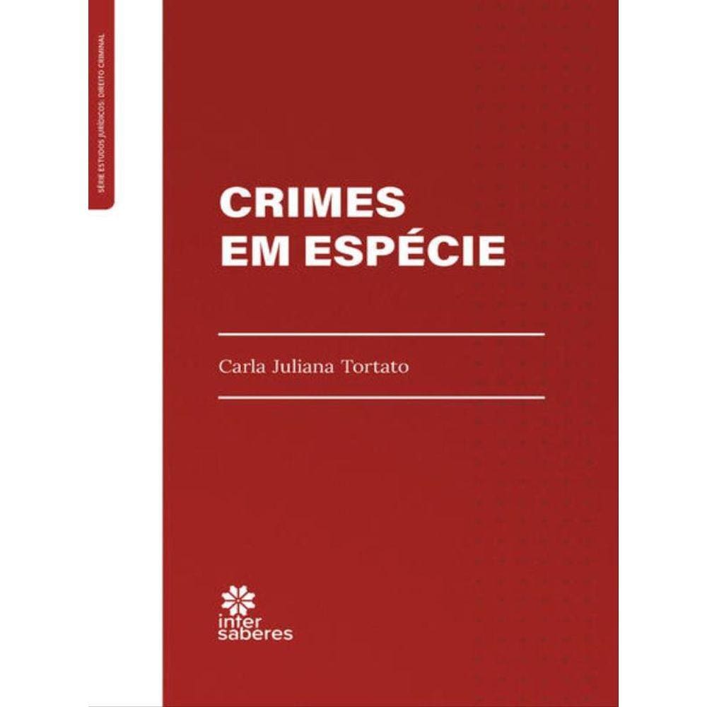 Crimes Em Espécie