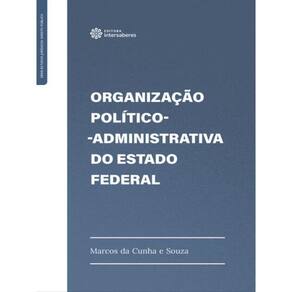 Organização Político-Administrativa Do Estado Federal