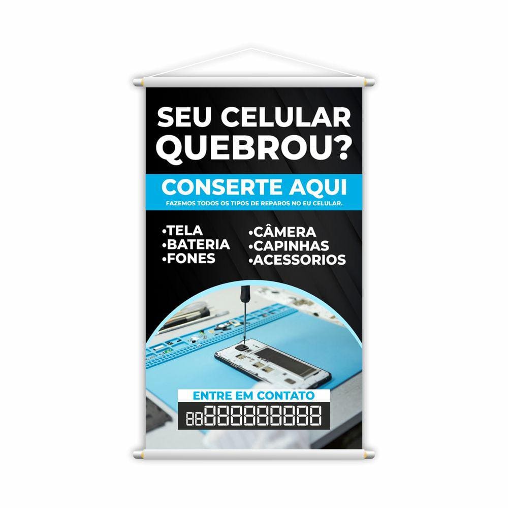 Banner Conserto Reparos de Celulares Número Contato 60x40cm