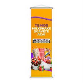Banner Temos Milkshake Sorvete e Açaí Fone Contato 100x30cm