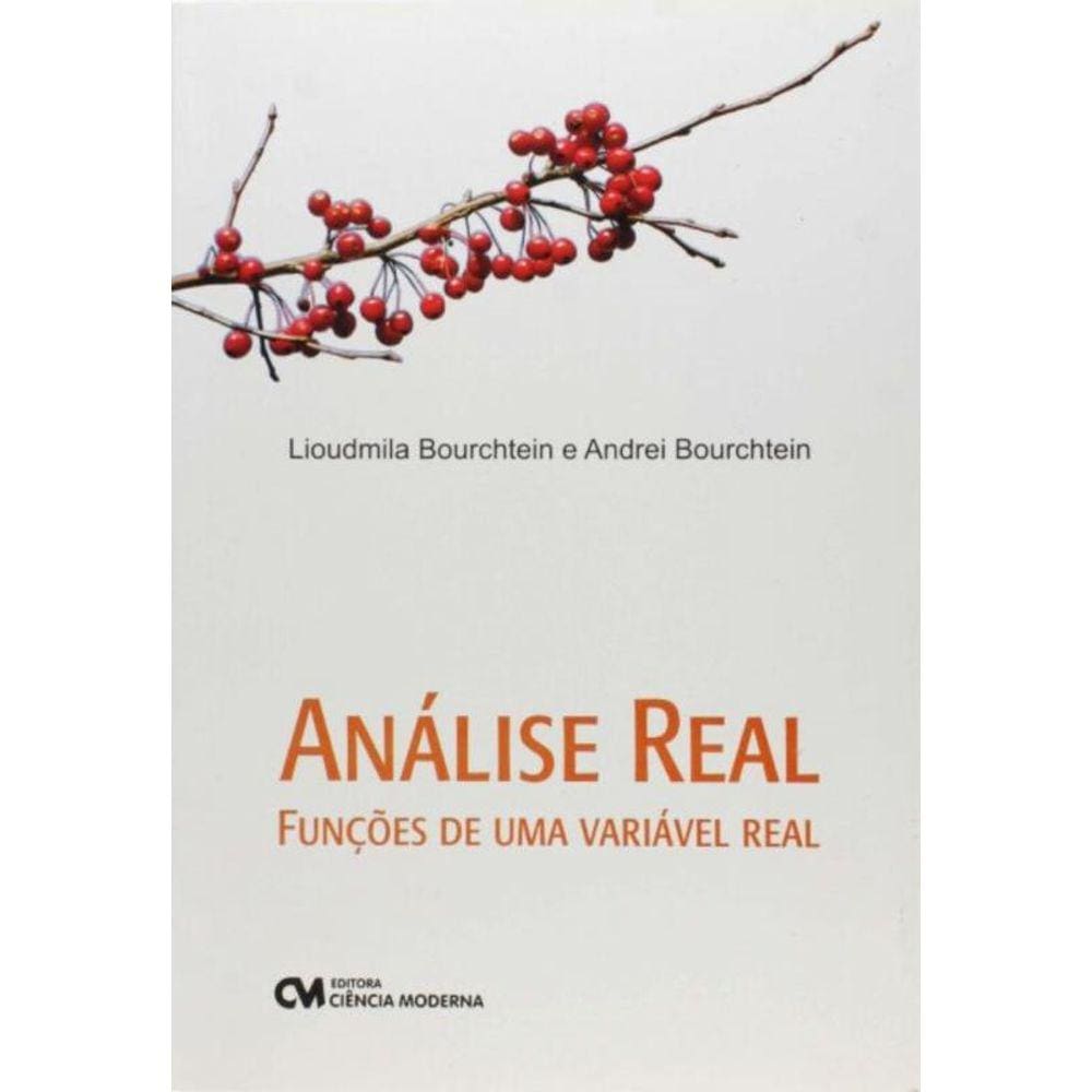 Analise Real - Funcoes De Uma Variavel Real