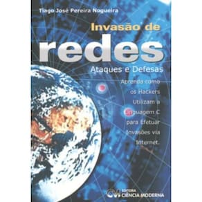 Invasao De Redes - Ataques E Defesas