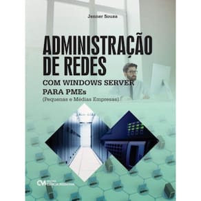 Administracao Em Redes Com Windows Server Para Pme