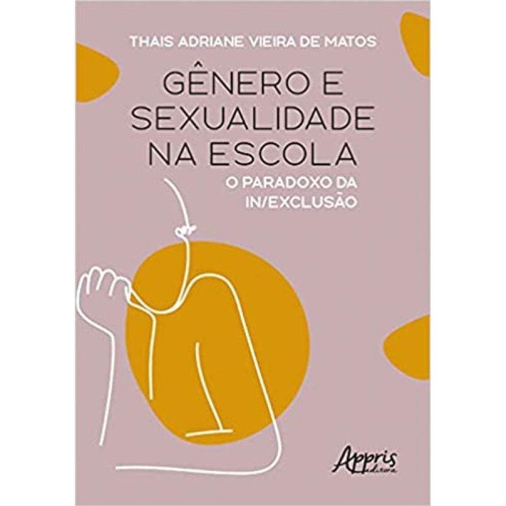 Gênero E Sexualidade Na Escola