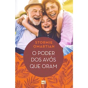 O Poder Dos Avós Que Oram