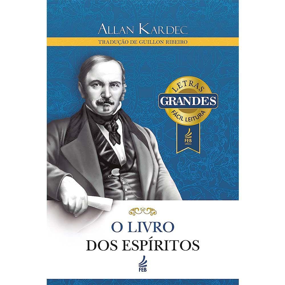 O Livro Dos Espiritos (Letras grandes)