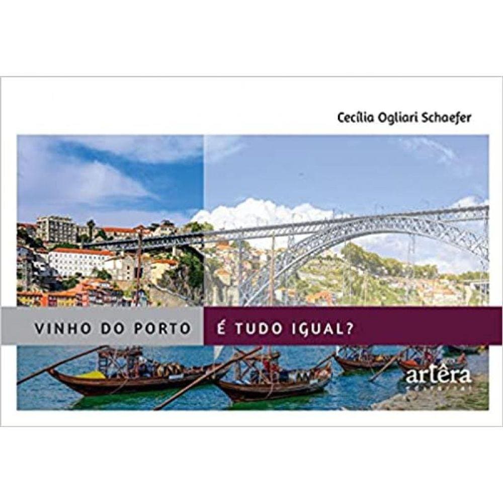 Vinho Do Porto É Tudo Igual?