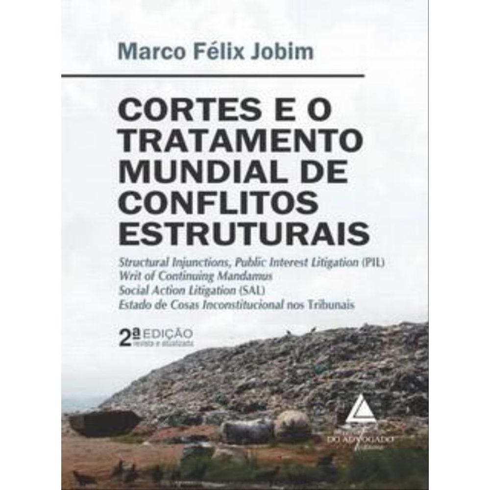 Cortes E O Tratamento Mundial De Conflitos Estruturais