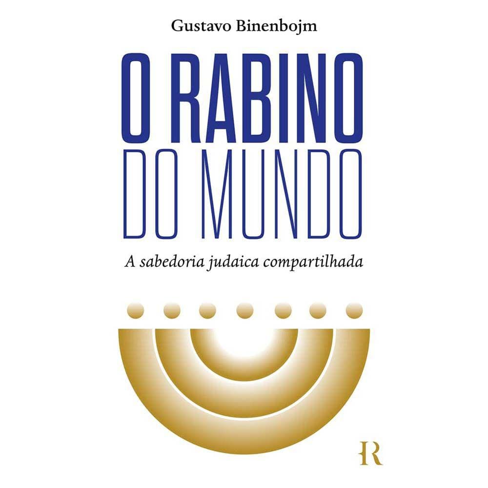 O Rabino Do Mundo