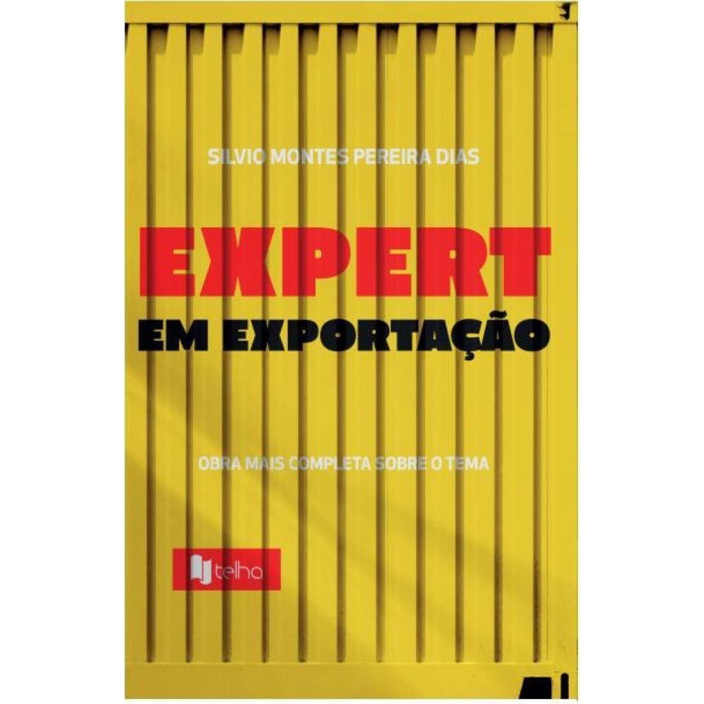 Expert em exportação - obra mais completa sobre o tema