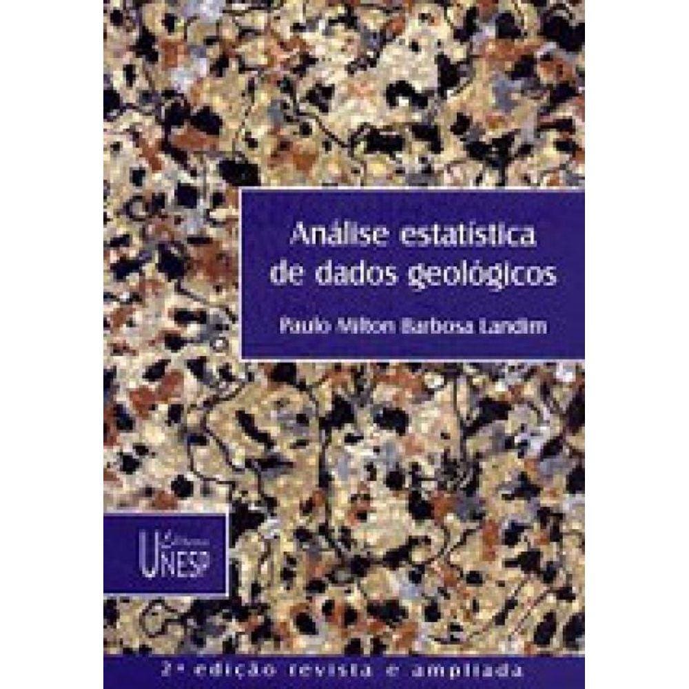 Análise Estatística De Dados Geológicos - 2ª Edição