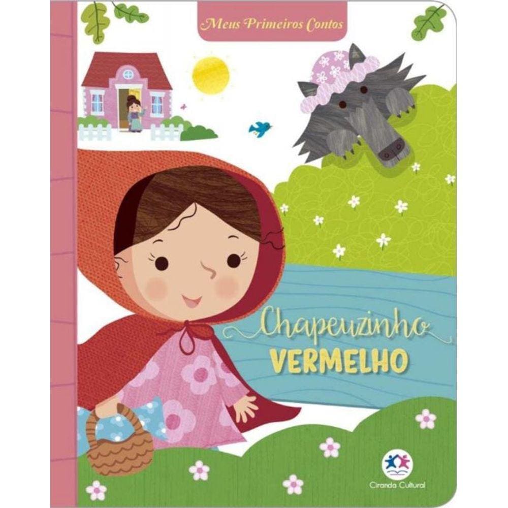 Chapeuzinho Vermelho - (Ciranda Cultural)
