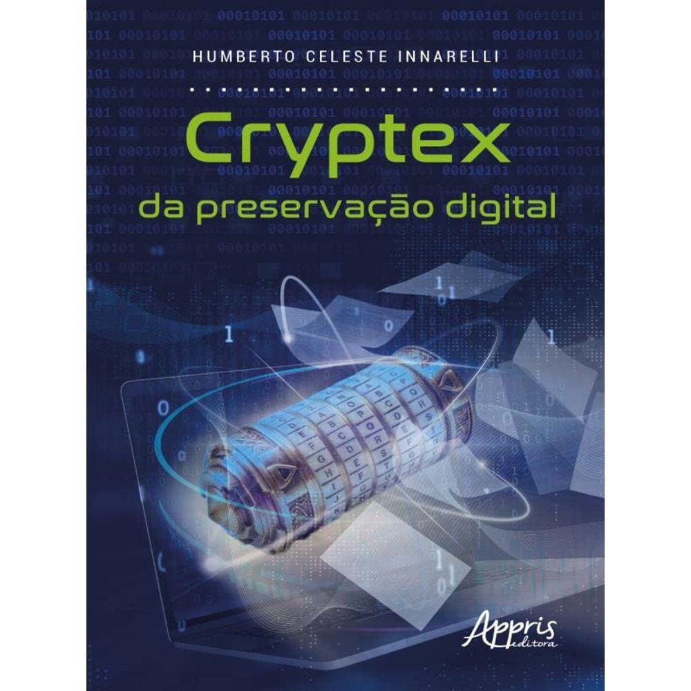 Cryptex Da Preservação Digital