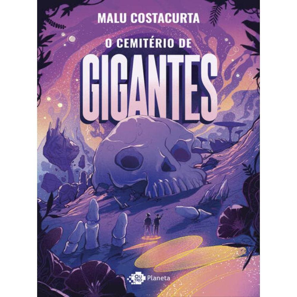 O Cemitério De Gigantes