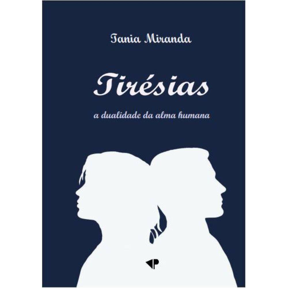 Tirésias - a dualidade da alma humana