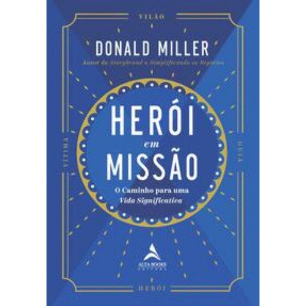 Herói em missão