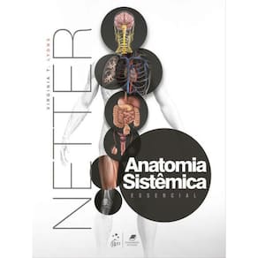 Netter Anatomia Sistêmica Essencial