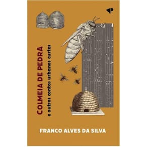 Colmeia de pedra e outros contos urbanos curtos
