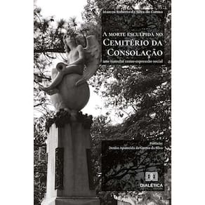 A morte esculpida no Cemitério da Consolação - Arte tumular como expressão social